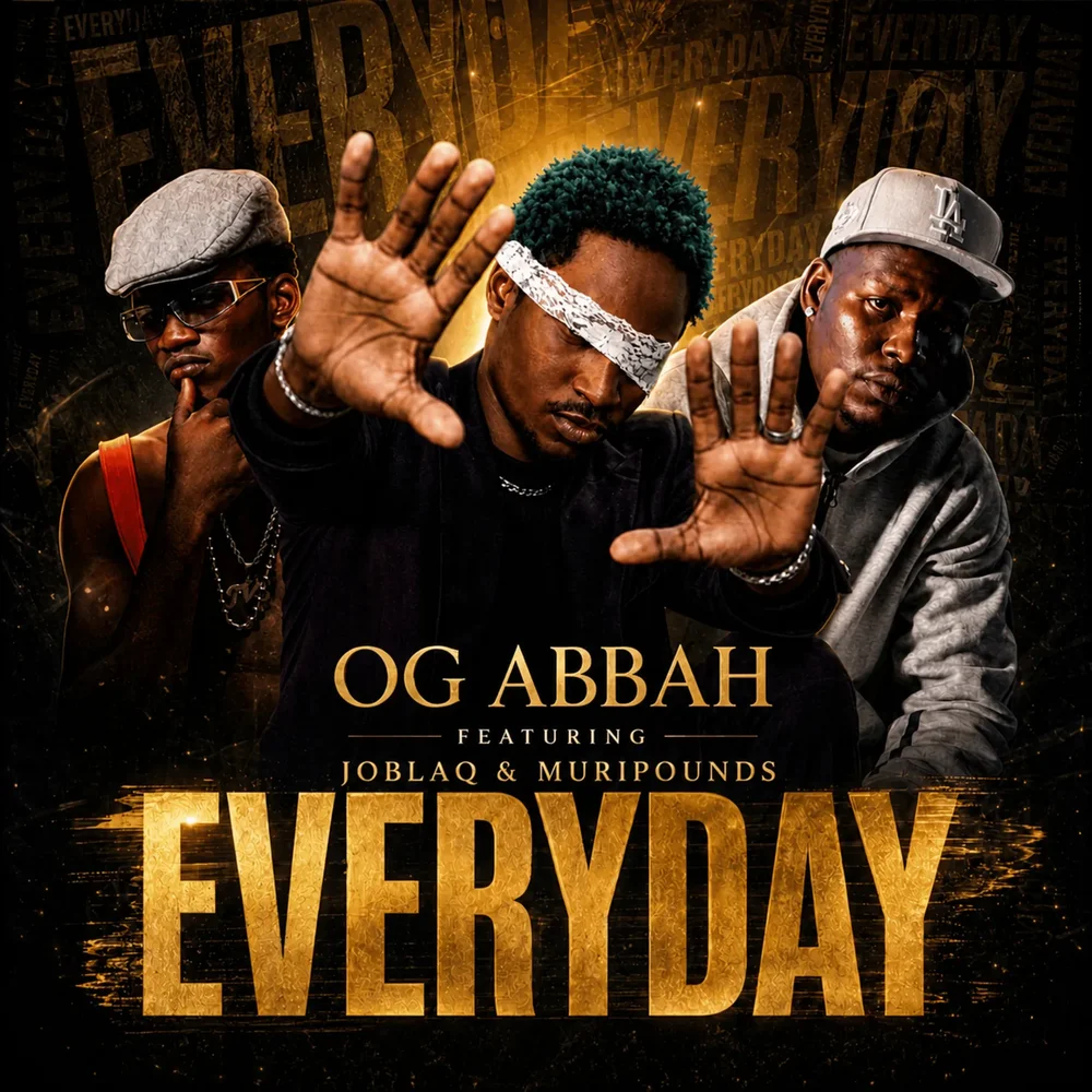 OG Abbah – Everyday II ft. Joblaq, Muripounds