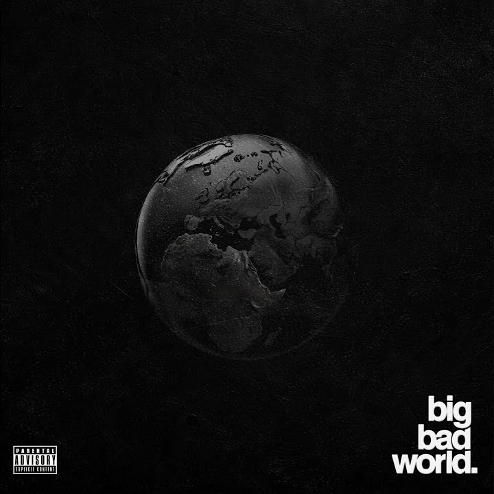 Big Bad World