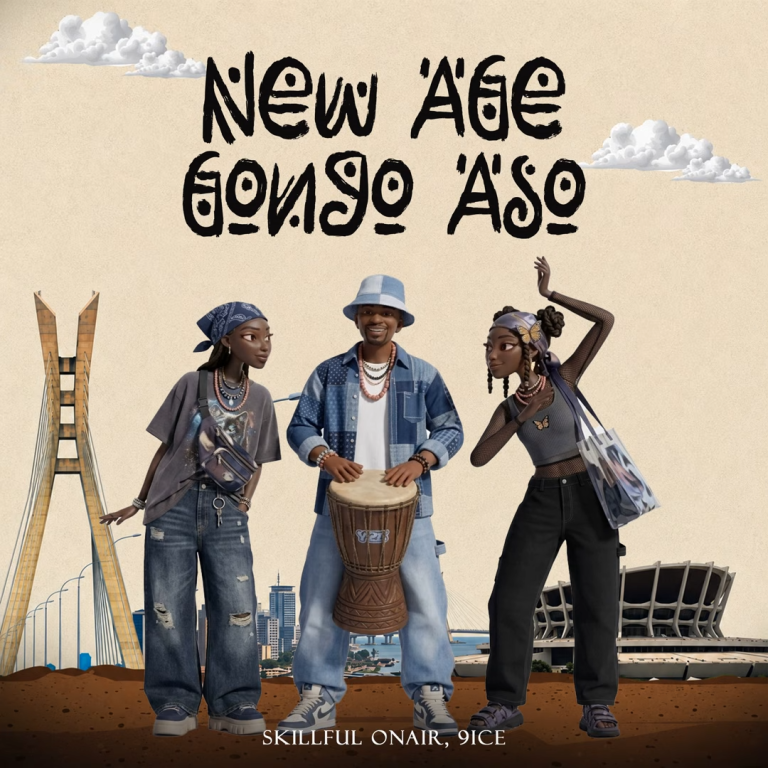 New Age Gongo Aso by 9ICE, Skillful ONAIR