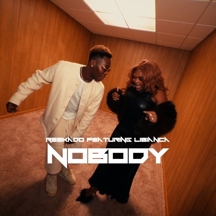 Nobody by Libianca, Reekado Banks