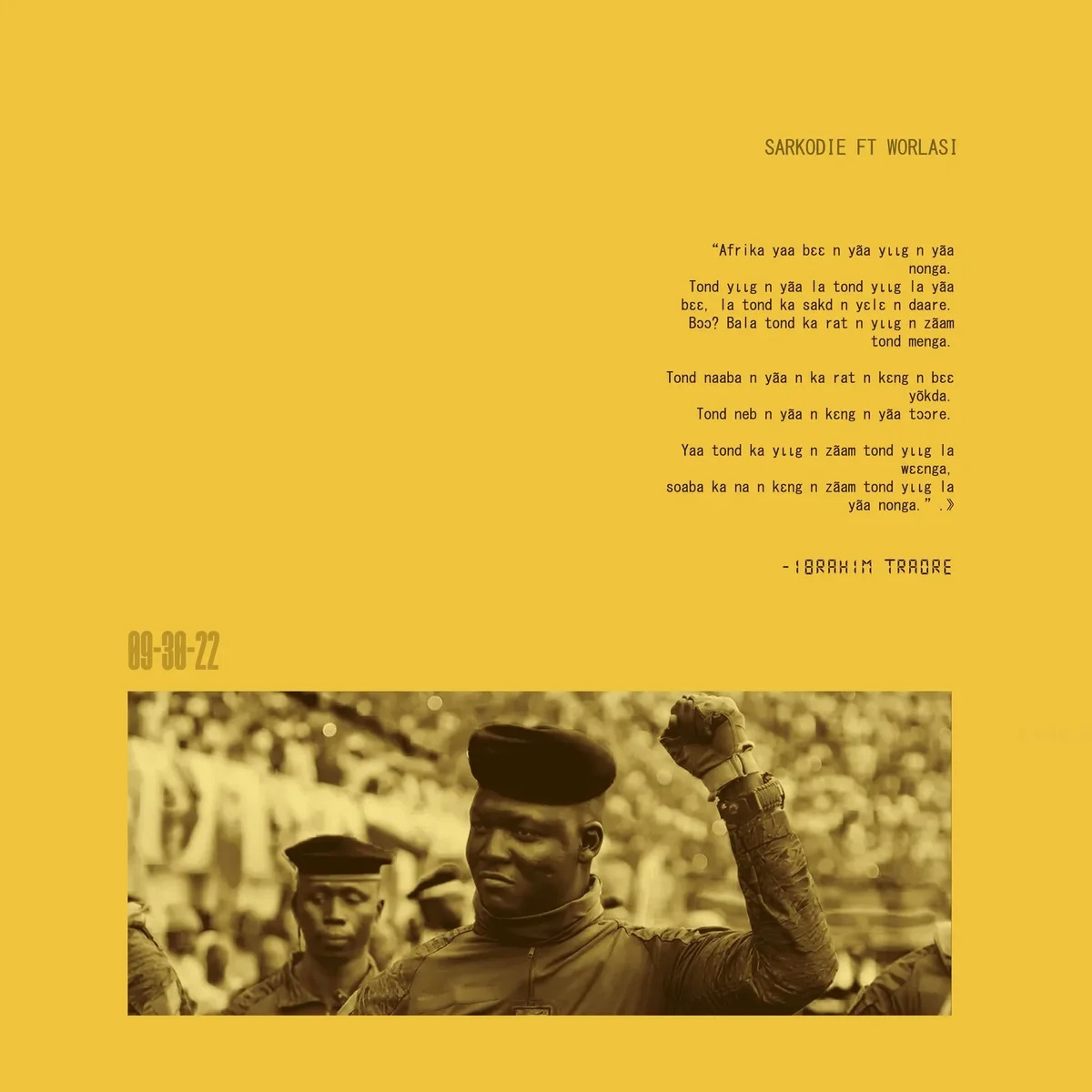IBRAHIM TRAORÉ by Sarkodie, Worlasi