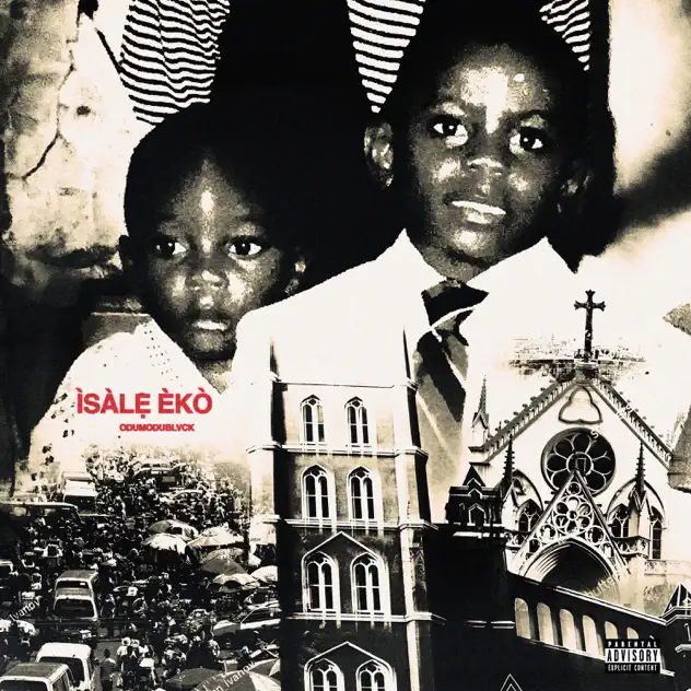 Isale Eko by ODUMODUBLVCK